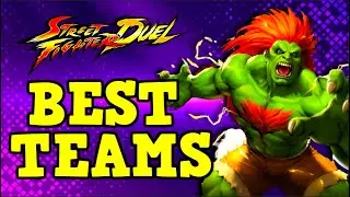 Summer Fiesta Best Teams [F2P] - Street Fighter: Duel