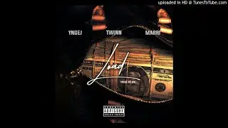 Load (feat. Twinn & Marri)