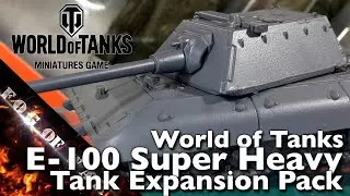 Review | E-100 German Tank Expansion 1/100 (15mm) - WOT78 | World of Tanks: MG