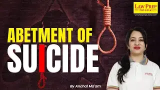 Abetment of Suicide | Attempt to Commit Murder & Culpable Homicide | Section 305 & 306 of IPC