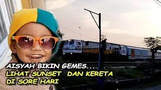 GEMESIN KECANTIKAN AISYAH LIHAT SUNSET DAN KERETA DI SORE HARI