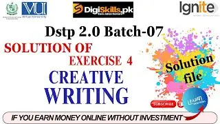 creative writing exercise 4 batch 7 solution 2024 | dstp 2.0 batch 07 creative writing 4 #digiskills