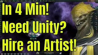Getting Unity with the Artisan Troupe - Stellaris Quick and Dirty