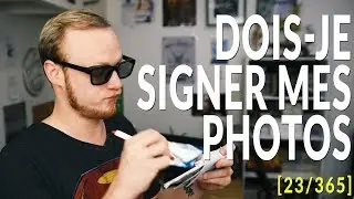 SIGNER SES PHOTOS [23/365]