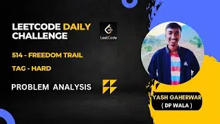 514 - Freedom Trail | Leetcode Daily Problem  | Detailed Analysis