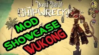Don't Starve Mod Showcase Wukong (league of Legends) (Shipwrecked, Reign of Giants) PC edition