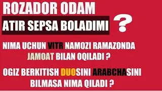 РЎЗАДОР ОДАМ ТИШИНИ ЮВСА БЎЛАДИМИ ? СИЗ ИЗЛАГАН САВОЛЛАРГА ЖАВОБЛАР| МАХМУДЖОН ДОМЛА