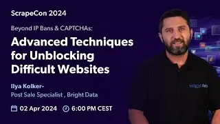 Beyond IP Bans & CAPTCHAs: Advanced Techniques for Unblocking Difficult Websites - Ilya