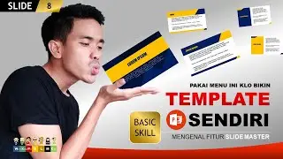 SLIDE DESIGN #8  |  Cara Membuat TEMPLATE SLIDE PPT SENDIRI dengan Mudah  |  Microsoft PowerPoint