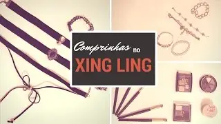 COMPRINHAS NO XING LING