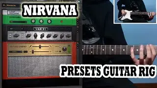 Guitar Rig Presets | NIRVANA - BLEACH