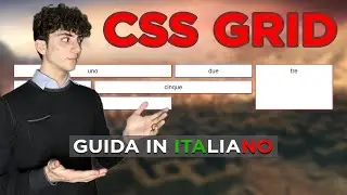 Tutorial CSS Grid in ITALIANO (semplificato)