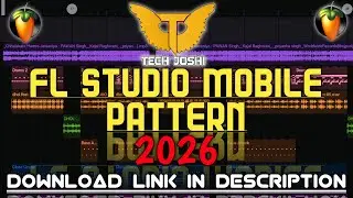 FL Studio Mobile New 2025 Pattern Tutorial Video - Tech Joshi