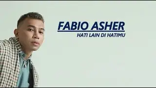 Hati Lain Di Hatimu - Fabio Asher (lirik)