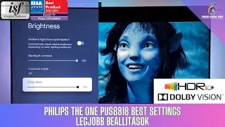 Philips The One PUS8818(8808) best settings
