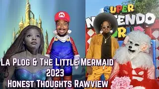 My La Plog And The Little Mermaid 2023 Honest Thoughts Rawview