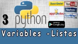 Variables y Listas en Python | Tutorial #3 Python