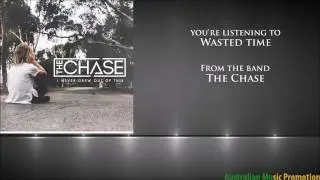 The Chase - Wasted Time