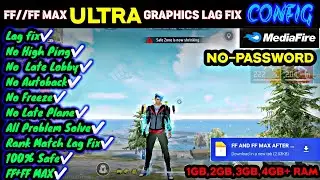 FREE FIRE ULTRA GRAPHICS LAG FIX CONFIG FILE TODAY 😁 FF NEW LAG FIX CONFIG FILE TODAY..!