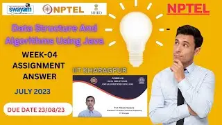 NPTEL Data Structure And Algorithms Using  Java WEEK-04 Quiz Assignment| August 2023|
