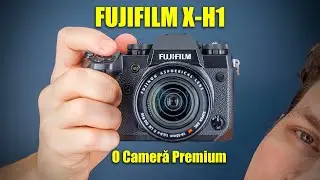 Ce Oferă O Cameră Premium Din 2018 - Fujifilm X-H1