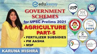 Agricultural Schemes - Part 5 | Important Government Schemes for UPSC Prelims 2021
