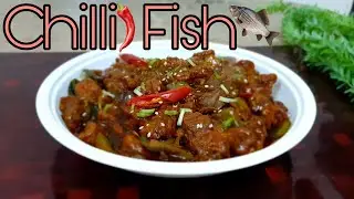 Easy Chilli Fish Recipe | Tasty & Crispy Chilli Fish