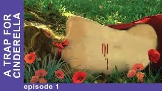 A Trap for Cinderella. Episode 1. Russian TV Series. Detective. English Subtitles.