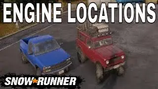 Snowrunner Upgrades Locations Scout 800,Ck1500 Engine upgrade Location