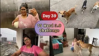 Day 39 of 75 Hard 3.0 & Day 9 of #30dayschallenge 😍