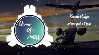 Kaash Paige - 24 Hrs feat. Lil Tjay