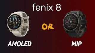 Garmin Fenix 8 AMOLED vs MIP Solar : What is the Difference?