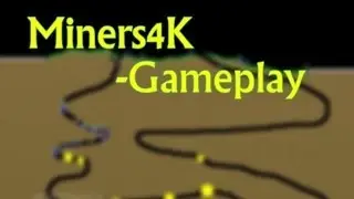 Miners4K-Gameplay