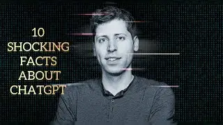 10 SHOCKING facts about ChatGPT  (no one's talking about)