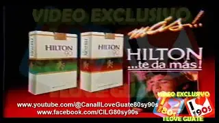 Anuncio Noches Hilton y Cigarrios Hilton 90s