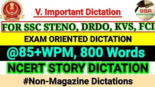 SSC STENOGRAPHER GRADE D SKILL 💯 MOCK TEST NCERT Story #85wpm 800 W From #sscskilltest #80wpm #steno
