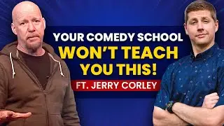 How to Do Comedy | Comedy Masterclass with Jerry Corley, Part 2