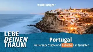 PORTUGAL ENTDECKEN MIT // WORLD INSIGHT