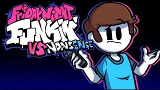 Friday Night Funkin Vs Nonsense O_O