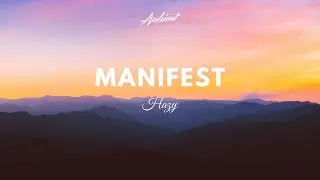 Hazy - Manifest