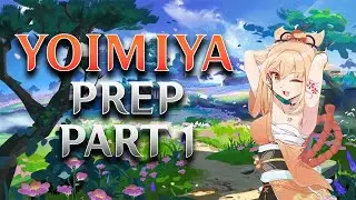 Yoimiya Artifact Prep Pt.1 (Genshin Impact)