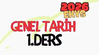 2026 EKYS  GENEL TARİH 1.DERS