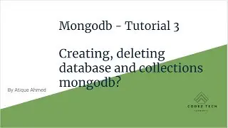 Mongodb Tutorial 3 - How to create database, and Insert delete & update data into the collections