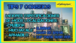 CybERPUNK 2077. TIPS Y CONSEJOS. LOCALIZACION MEJORES MODS🦾