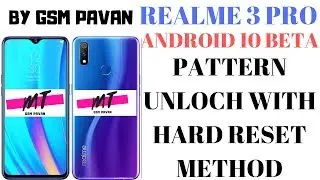 Realme 3 pro Android 10 beta hard reset | BY GSM PAVAN