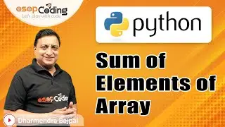 Sum of elements of Array in Python | Array Module | Python for Beginners | 