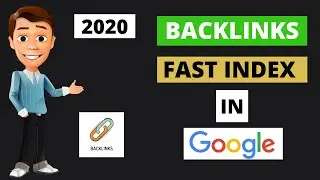 How to index Backlinks Fast in Google 2020 ( seo ) || Backlinks Ko Google Me Jaldi Index Kaise Kare.