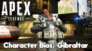 Apex Legends Bios: Gibraltar
