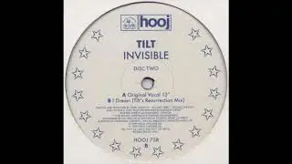 Tilt - I Dream (Tilt's Resurrection Mix) (1999)