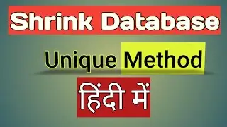 How to shrink Database in Hindi 2020